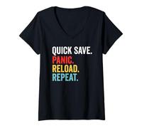 Donna Quick Save Panic Reload Repeat Divertente Gioco Umoristico per Videogiochi Maglietta con Collo a V