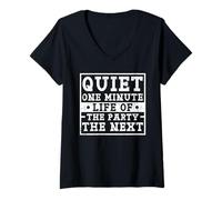 Donna Quiet One Minute Life of the Party the Next Funny Citazione Maglietta con Collo a V