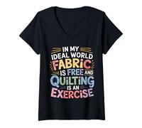Donna Quilting Is Exercise in A World with Free Fabric - Maglietta con Collo a V