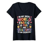 Donna Quilting Is Exercise in A World with Free Fabric - Maglietta con Collo a V