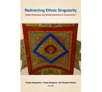 Donna R. Gabaccia Redirecting Ethnic Singularity (Copertina rigida)