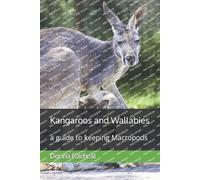 Donna Racheal Kangaroos and Wallabies (Tascabile) Keeping Australian Wildlife