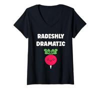 Donna Radishes vegetable funny quote dramatic radish Maglietta con Collo a V