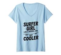 Donna Ragazza Surfista Come Una Ragazza Normale ma più Bella Maglietta con Collo a V