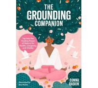 Donna Raskin The Grounding Companion (Copertina rigida)