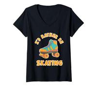 Donna Rather Be Skating - Retro Roller Discoteca Skaters Divertente Regalo Maglietta con Collo a V