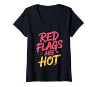 Donna Red Flags Are Hot Relazione tossica AVVERTENZA Amore |- Maglietta con Collo a V