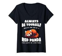 Donna Red Panda Sii sempre te stesso a meno che tu non possa essere un Panda Rosso Maglietta con Collo a V