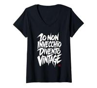 Donna Regalo Compleanno Divertente Non Invecchio Divento Vintage Maglietta con Collo a V