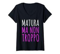 Donna Regalo Divertente Maturità Matura Ma Non Troppo Studente Maglietta con Collo a V