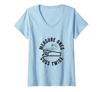 Donna Regalo Divertente Measure Ones Cuss Twice Maglietta con Collo a V