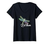Donna Regalo grafico artistico motivazionale con scritta "Let Them Dragonfly" Maglietta con Collo a V