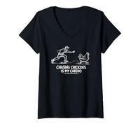 Donna Regalo per Amante Chasing Chickens Is My Cardio Maglietta con Collo a V