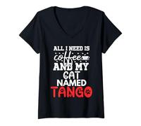 Donna Regalo per Gatto con Nome Tango, con Scritta all I Need Is Coffee Maglietta con Collo a V