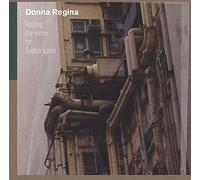 Donna Regina - Holding The Mirror For Sophia Loren