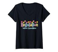 Donna Regulation Before Expectation | ABA Therapist Teacher SPED Maglietta con Collo a V