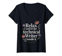 Donna Relax And Let The Technical Writer Handle It - Maglietta con Collo a V