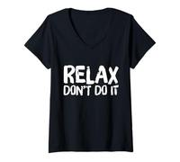Donna Relax Don't Do It Ispirato Retro Anni '80 As Don't Do Maglietta con Collo a V