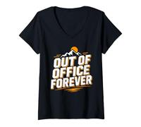 Donna Retirement Funny Party Quote out of Office Forever Maglietta con Collo a V