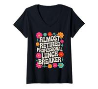 Donna Retirement Women 2025 Lunch Breaker Floral Almost Retired Maglietta con Collo a V