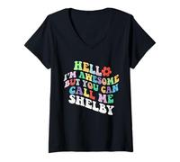 Donna Retro Groovy Hello Sono Fantastico ma puoi chiamarmi Shelby Maglietta con Collo a V