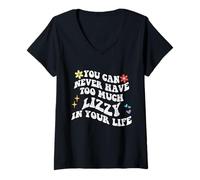 Donna Retro Groovy Non puoi mai Avere troppi Lizzy nella Tua Vita Maglietta con Collo a V