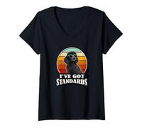 Donna Retro Vintage I've Got Standards Black Standard Poodle Dog Maglietta con Collo a V