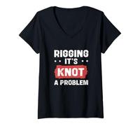 Donna Rigging È Nodo Un Problema Divertente Rigging Appassionato Slinger Maglietta con Collo a V