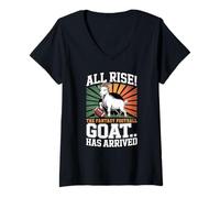 Donna Rise The Fantasy Football GOAT Has Arrived Football Fans Maglietta con Collo a V