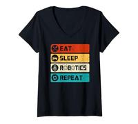 Donna Robotics Engineer Funny Robot, Eat Sleep Robotics Repeat Maglietta con Collo a V
