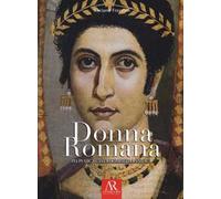 Donna romana. Pia pudica casta domiseda lanifica