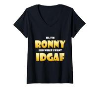 Donna Ronny Costume IDGAF Meme Personalized First Name Ron Joke Maglietta con Collo a V