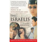 Donna Rosenthal Israelis: Ordinary People In an Extraordinary Land (Tascabile)