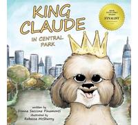 Donna S Pinamonti King Claude in Central Park (Tascabile)