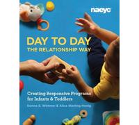 Donna S. Wittmer Alice Sterling Honi Day to Day the Relationship Wa (Tascabile)