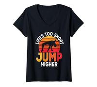 Donna Salto In Alto Life's Too Short Jump Higher Maglietta con Collo a V