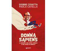 Donna sapiens. Il maschio è una specie animale o una specie di an