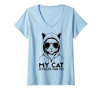 Donna Sarcastic My Cat is Cooler Than You Cool Feline Cat Lover Maglietta con Collo a V