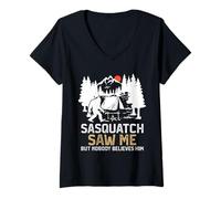 Donna Sasquatch Saw Me Cryptid Hunting Funny Sasquatch Camping Maglietta con Collo a V