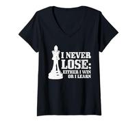 Donna Scacchi Non perdo mai né Vinco o imparo Giocatore di Scacchi Maglietta con Collo a V