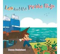 Donna Scatchard Leo and the Pirate Ship (Tascabile)
