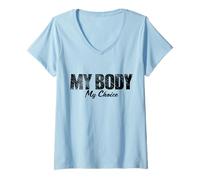 Donna Scelta Professionale dei Diritti delle Donne femministe Il Mio Corpo La mia Scelta Maglietta con Collo a V