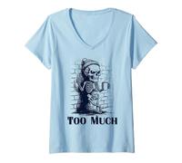 Donna Scheletro Grumpy Too Much Funny Anti Social Coffee Meme Maglietta con Collo a V