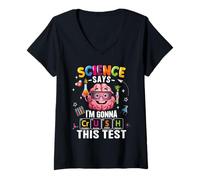 Donna Schiacciare questo test per insegnante test giorno esame studente di scienze Maglietta con Collo a V