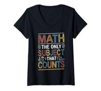 Donna Scienza divertente Nerd Matematica L"unico soggetto che conta la matematica Maglietta con Collo a V