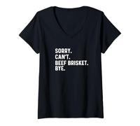 Donna Scusa Can't Beef Brisket Bye Bye - BBQ Barbeque Cook Chef Maglietta con Collo a V