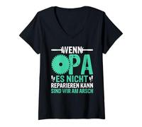 Donna Se Il Nonno Non è in Grado di ripararlo, Siamo sul Culo Maglietta con Collo a V