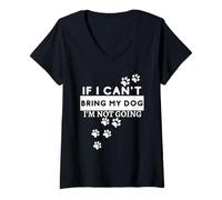 Donna Se Non Posso Portare Il Mio Cane, Non Ci vado! Funny Dog Lovers Maglietta con Collo a V