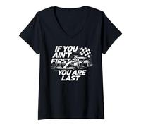 Donna Se non sei il primo sei l'ultima settimana di gara Motorsport Racing Maglietta con Collo a V