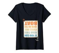Donna Se riesci a Leggere Questo Pull Me Back On The Boat Funny Fishing Maglietta con Collo a V